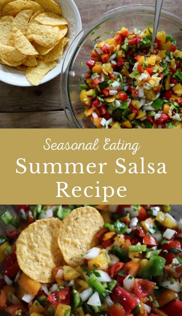 Homemade Summer Salsa with Fresh Tomatoes for seasonal eating.