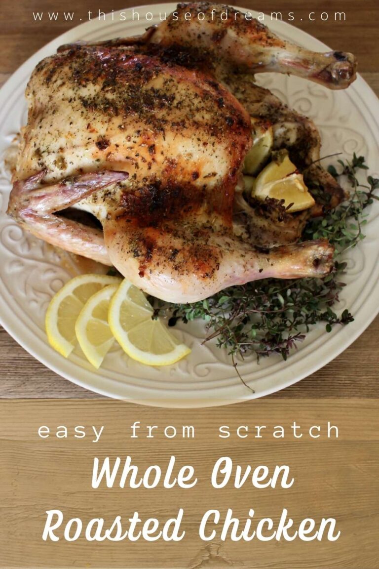 How To Roast a Whole Chicken in the Oven This House of Dreams
